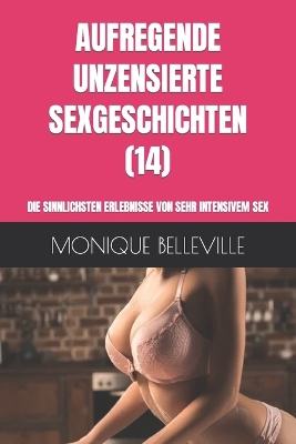 Book cover for Aufregende Unzensierte Sexgeschichten (14)