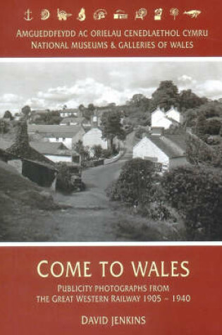 Cover of Come to Wales