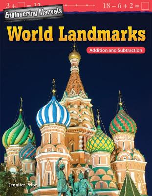 Book cover for Engineering Marvels: World Landmarks: Addition and Subtraction