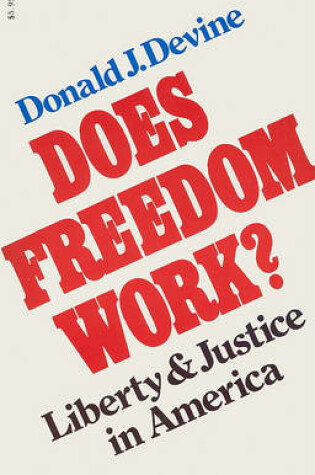 Cover of Does Freedom Work?