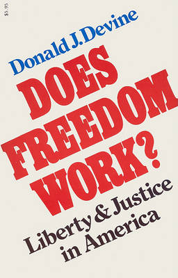 Book cover for Does Freedom Work?