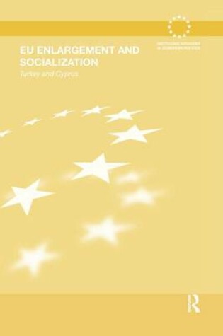 Cover of EU Enlargement and Socialization