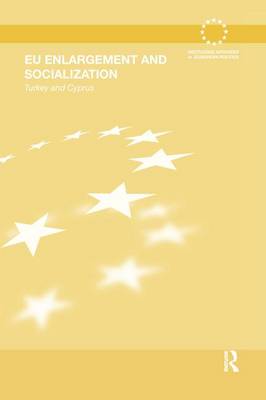 Book cover for EU Enlargement and Socialization