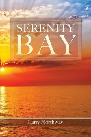 Cover of Serenity Bay