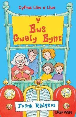 Book cover for Cyfres Lliw a Llun: Y Bws Gwely Bync