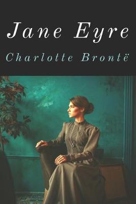 Book cover for JANE EYRE by CHARLOTTE BRONTE