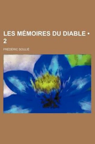 Cover of Les Memoires Du Diable (2 )