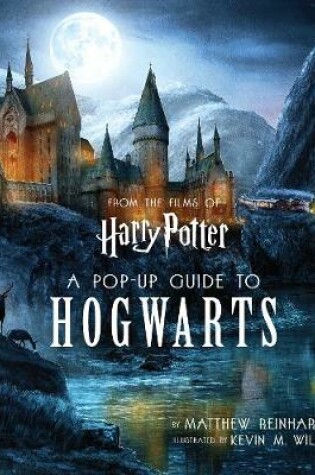 Cover of Harry Potter: A Pop-Up Guide to Hogwarts