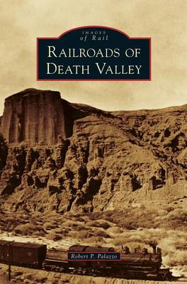 Cover of Railroads of Death Valley