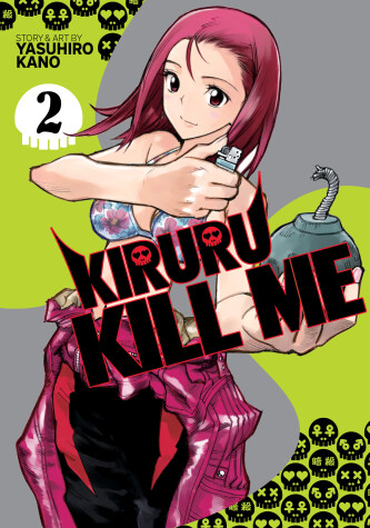 Cover of Kiruru Kill Me Vol. 2