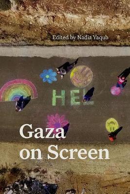 Cover of Gaza on Screen