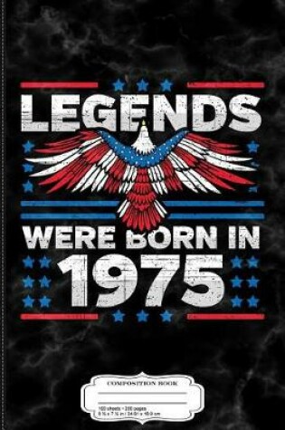 Cover of Legends Were Born in 1975 Patriotic Birthday