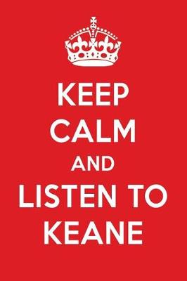 Book cover for Keep Calm and Listen to Keane