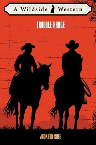 Cover of Trouble Range