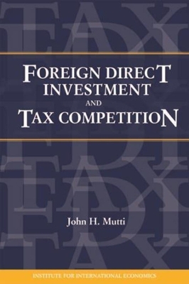 Cover of Foreign Direct Investment and Tax Competition