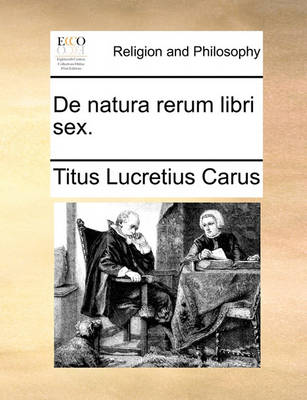 Book cover for De natura rerum libri sex.