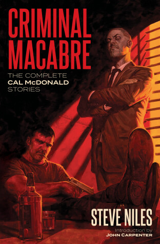 Book cover for Criminal Macabre: The Complete Cal McDonald Stories