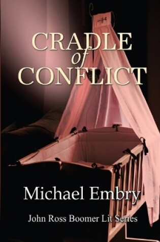 Cover of Cradle of Conflict