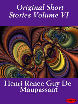 Book cover for Original Short Stories Volume VI