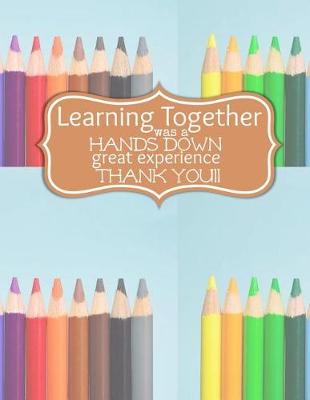 Book cover for Teacher Thank You - Learning Together