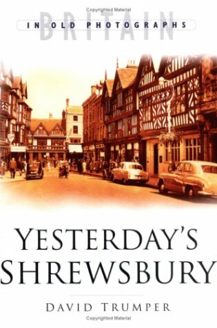 Cover of Yesterday's Shrewsbury