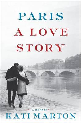 Book cover for Paris: A Love Story