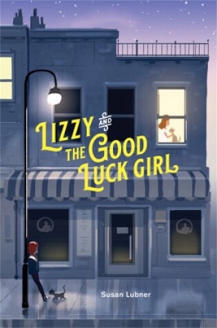 Cover of Lizzy and the Good Luck Girl
