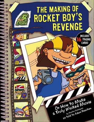 Book cover for Making of Rocket Boy's Revenge