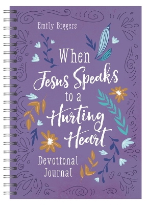 Book cover for When Jesus Speaks to a Hurting Heart Devotional Journal