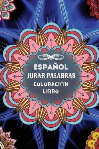 Cover of Jurar Palabras Coloracion Libro