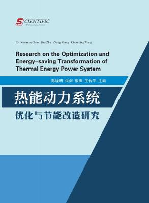 Book cover for Research on the Optimization and Energy-saving Transformation of Thermal Energy Power System