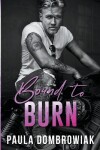 Book cover for Bound to Burn