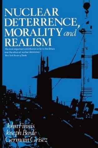 Cover of Nuclear Deterrence, Morality and Realism