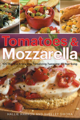 Cover of Tomatoes & Mozzarella