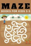 Book cover for maze books for kids 3-5