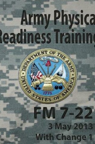 Cover of Army Physical Readiness Training FM 7-22