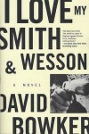 Book cover for I Love My Smith & Wesson