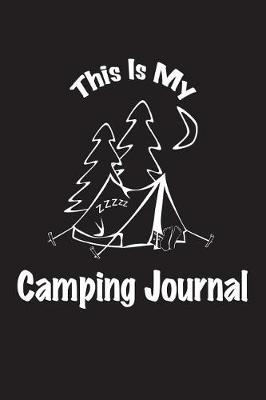 Book cover for This Is My Camping Journal