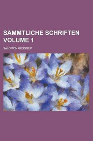 Cover of Sammtliche Schriften Volume 1