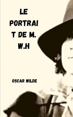 Book cover for Le portrait de M. W.H