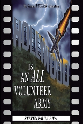 Cover of Hollywood is an All-Volunteer Army