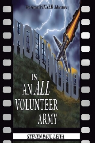 Cover of Hollywood is an All-Volunteer Army