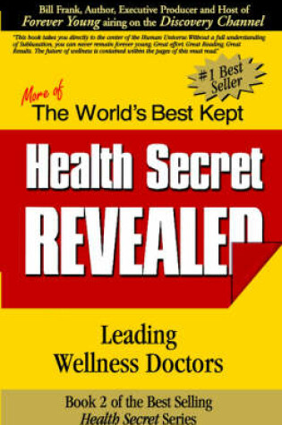 Cover of The World's Best Kept Health Secret Revealed