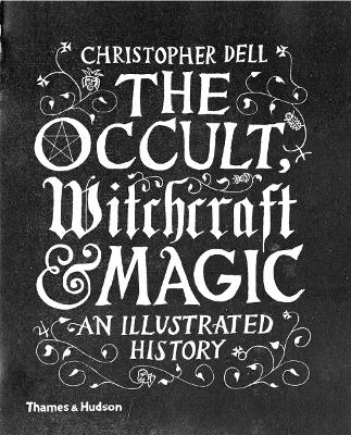 Book cover for The Occult, Witchcraft & Magic