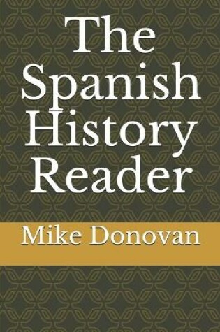 Cover of The Spanish History Reader