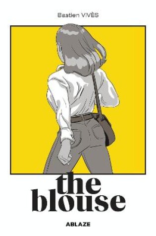 Cover of Bastien Vives' The Blouse