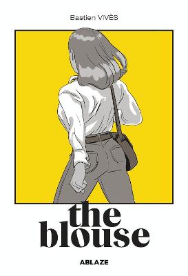 Book cover for Bastien Vives' The Blouse