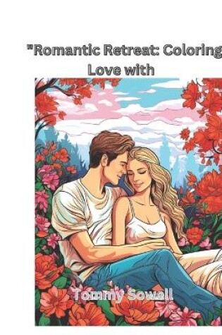 Cover of romantic retreat" coloring with love