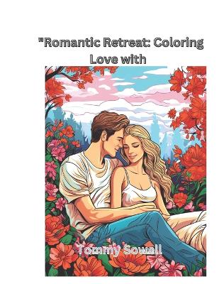 Book cover for romantic retreat" coloring with love