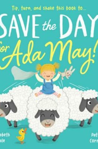 Cover of Save the Day for Ada May